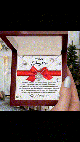 To My Daughter – You've Touched Our Lives in a Very Special Way Christmas Necklace Gift of Love & Gratitude