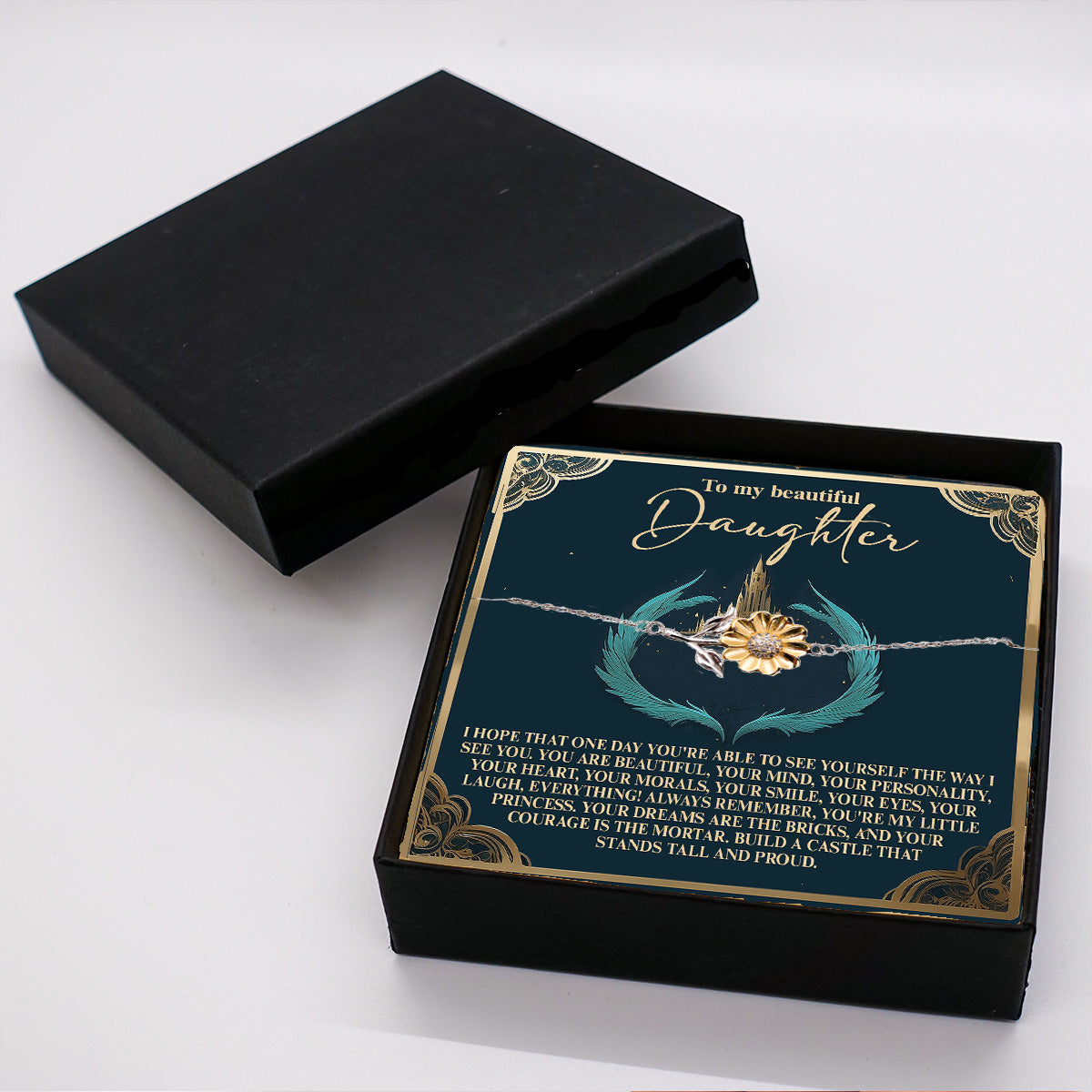 To My Beautiful Daughter – Build a Castle That Stands Tall and Proud – Fairytale-Inspired Sunflower Bracelet Gift