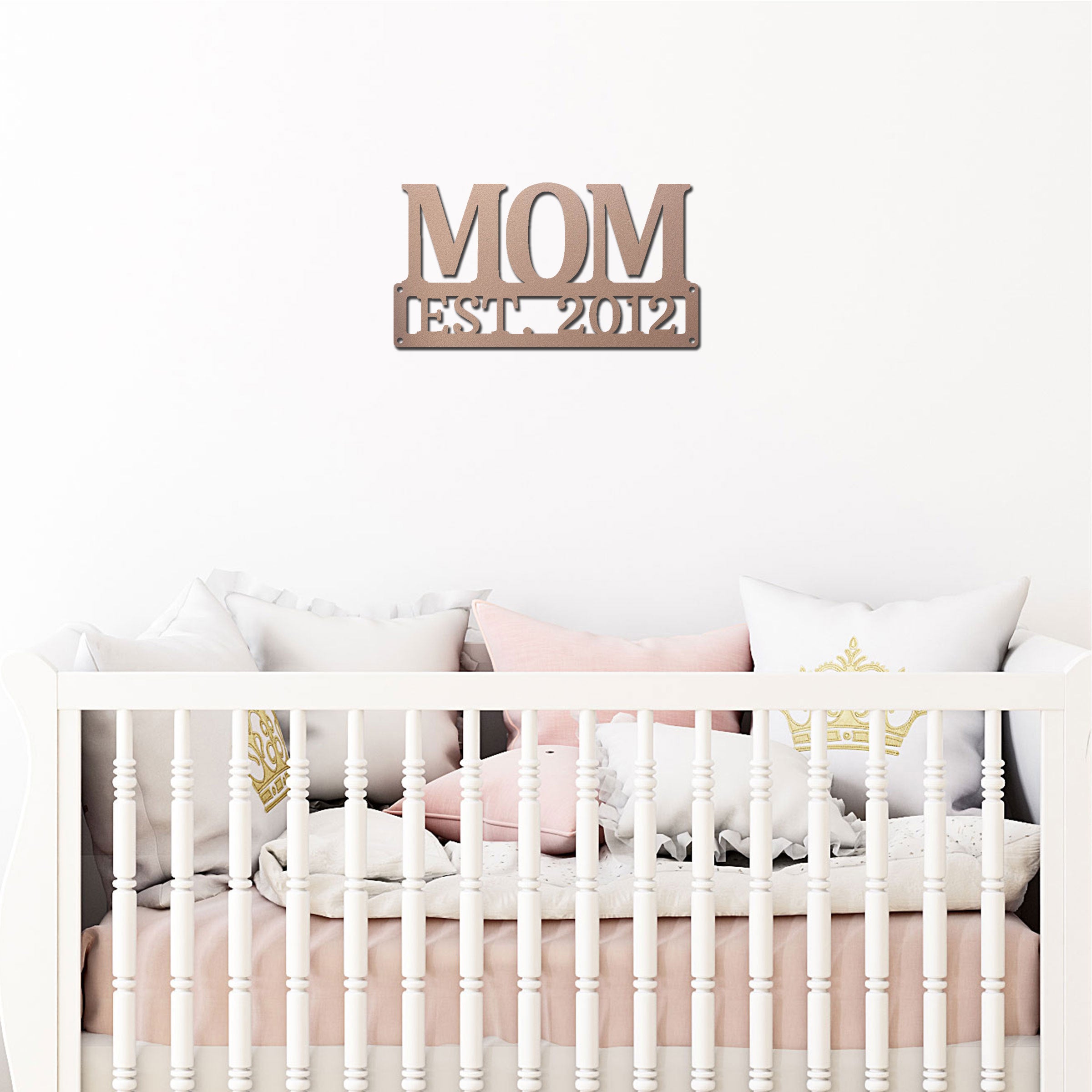 Mom Est. Year Metal Wall Art – Personalized Mom Sign – Custom Mother Established Date Sign – Mother’s Day Gift Wall Decor