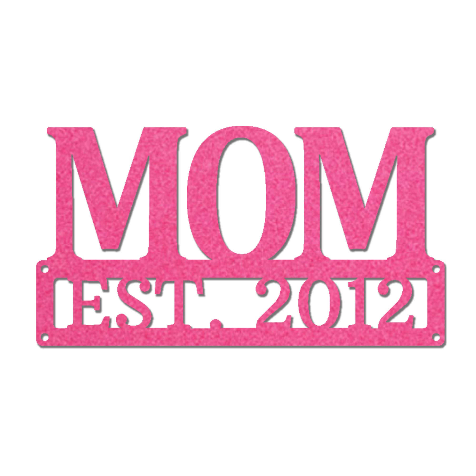 Mom Est. Year Metal Wall Art – Personalized Mom Sign – Custom Mother Established Date Sign – Mother’s Day Gift Wall Decor
