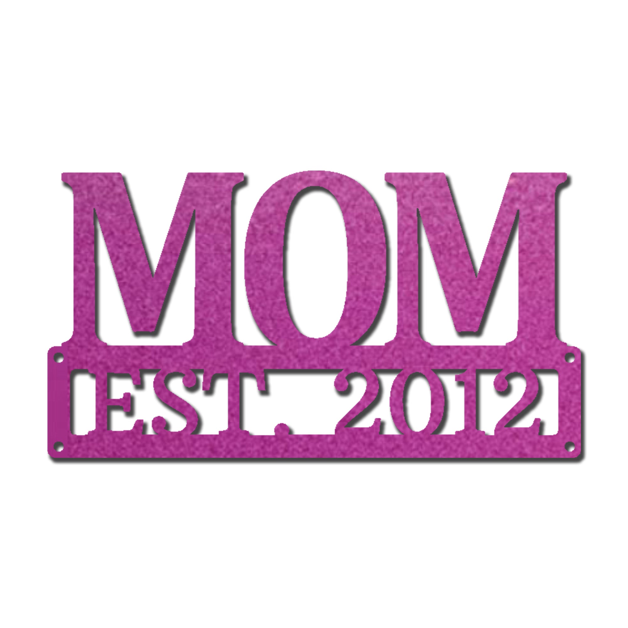 Mom Est. Year Metal Wall Art – Personalized Mom Sign – Custom Mother Established Date Sign – Mother’s Day Gift Wall Decor