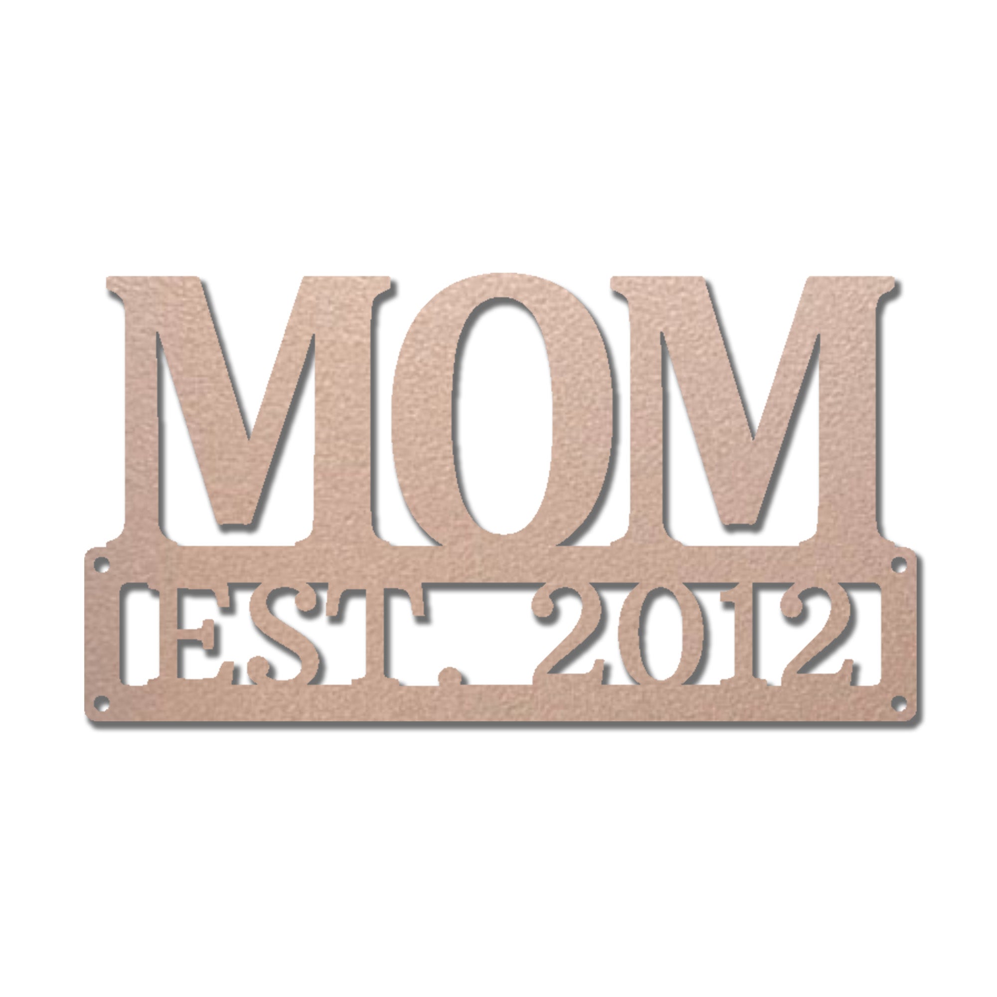 Mom Est. Year Metal Wall Art – Personalized Mom Sign – Custom Mother Established Date Sign – Mother’s Day Gift Wall Decor
