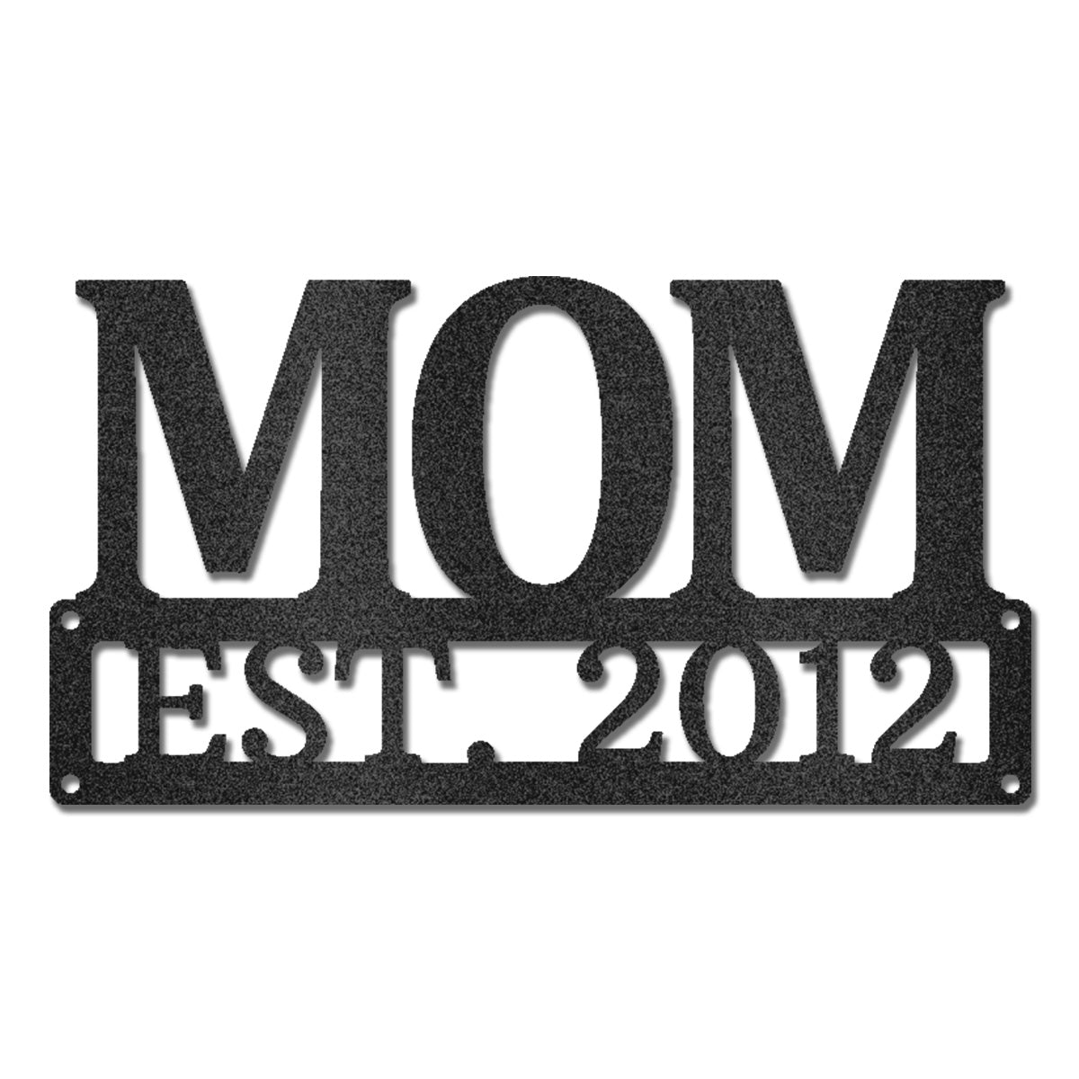 Mom Est. Year Metal Wall Art – Personalized Mom Sign – Custom Mother Established Date Sign – Mother’s Day Gift Wall Decor
