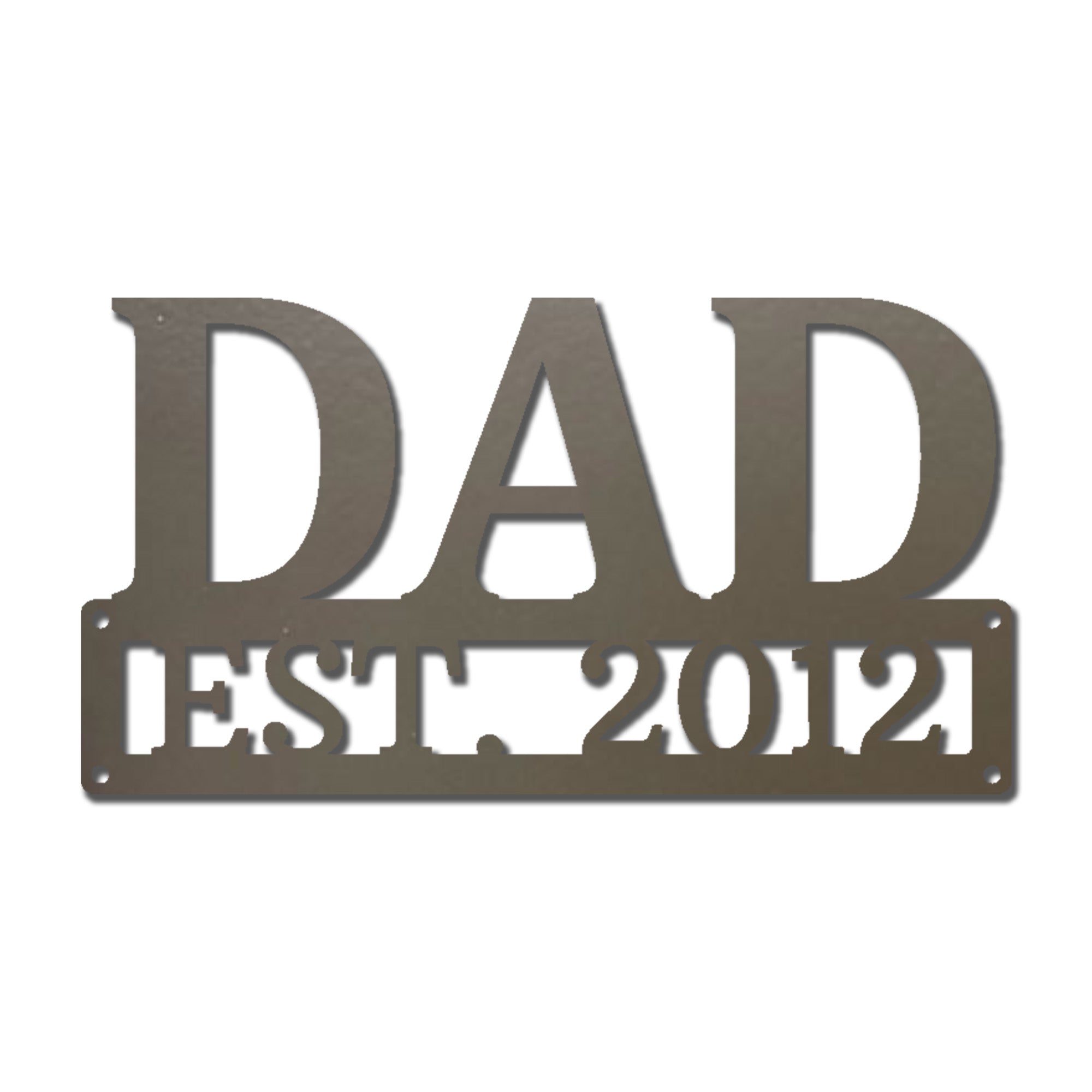 Dad Est. Year Metal Wall Art – Personalized Dad Established Date Sign – Father’s Day Gift – Custom Family Decor