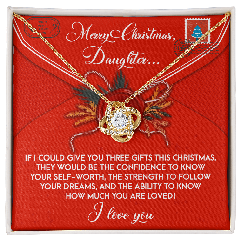 Merry Christmas, Daughter, If I Could Give You Three Gifts