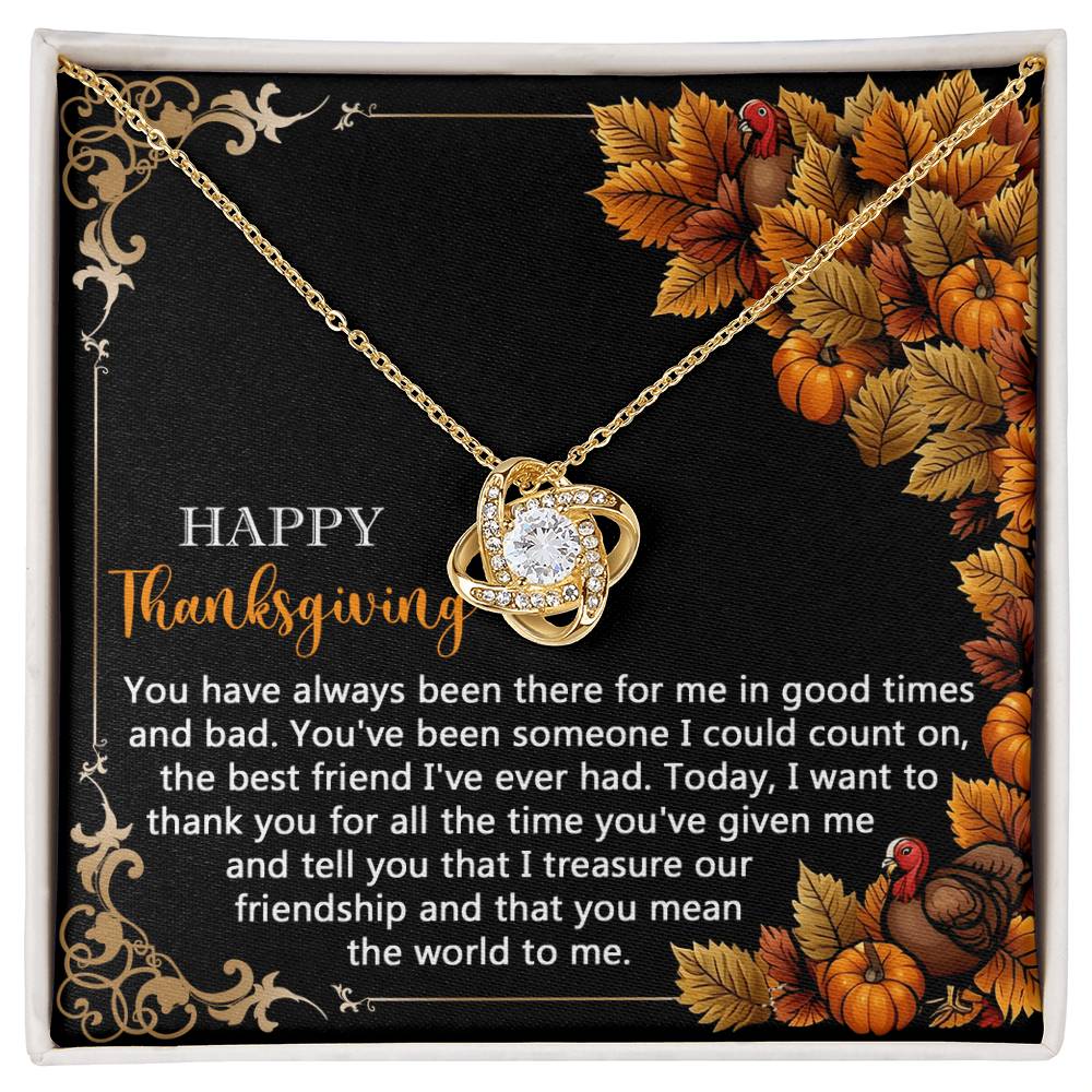 To the Friend I Can Always Count On Love Knot Necklace – Gold or Silver Thanksgiving Gift