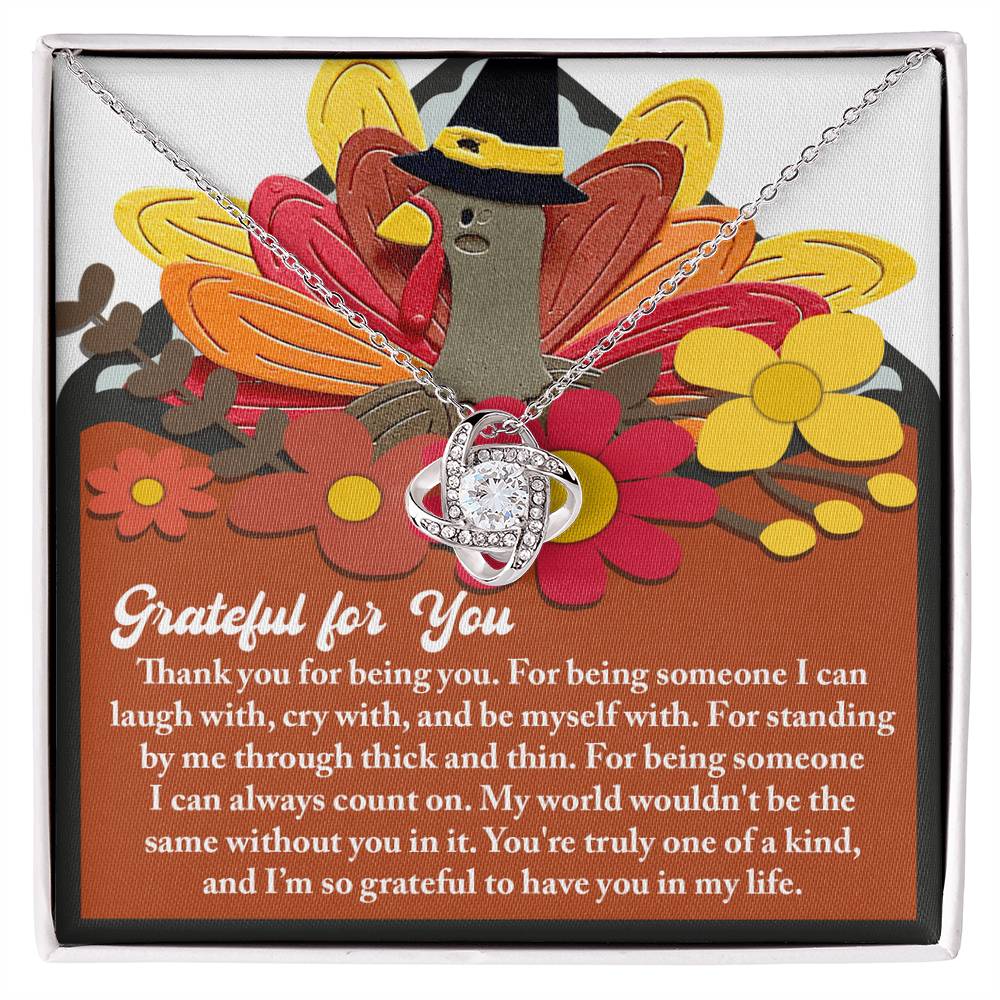 Grateful for You Love Knot Necklace –Thanksgiving Jewelry Gift for Her
