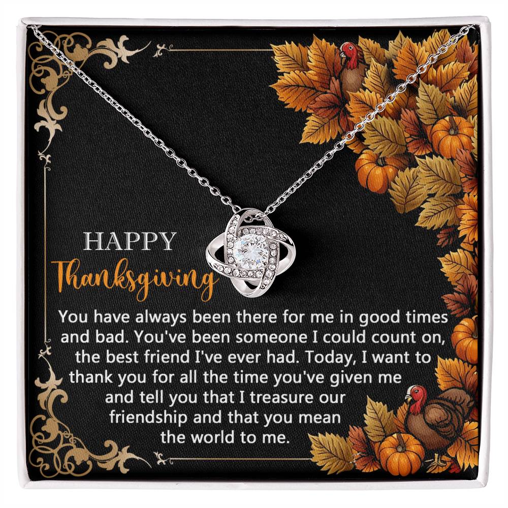 To the Friend I Can Always Count On Love Knot Necklace – Gold or Silver Thanksgiving Gift