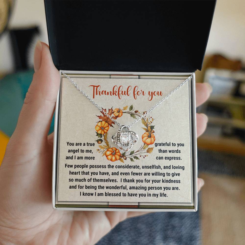 Thankful for You Love Knot Necklace – Heartfelt Thanksgiving Gift for Someone Special