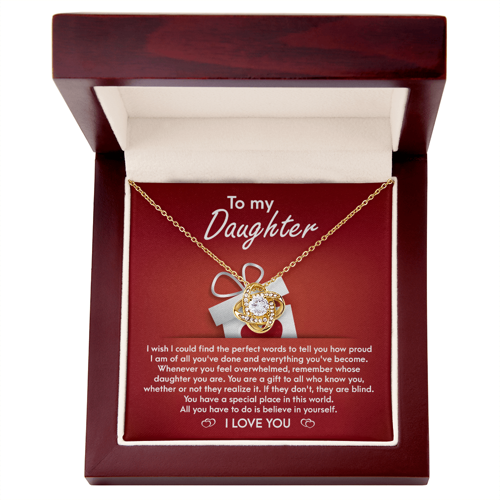 To My Daughter - Proud of You - Heartfelt Message with Love Knot Necklace
