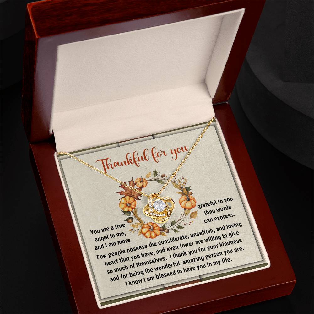 Thankful for You Love Knot Necklace – Heartfelt Thanksgiving Gift for Someone Special