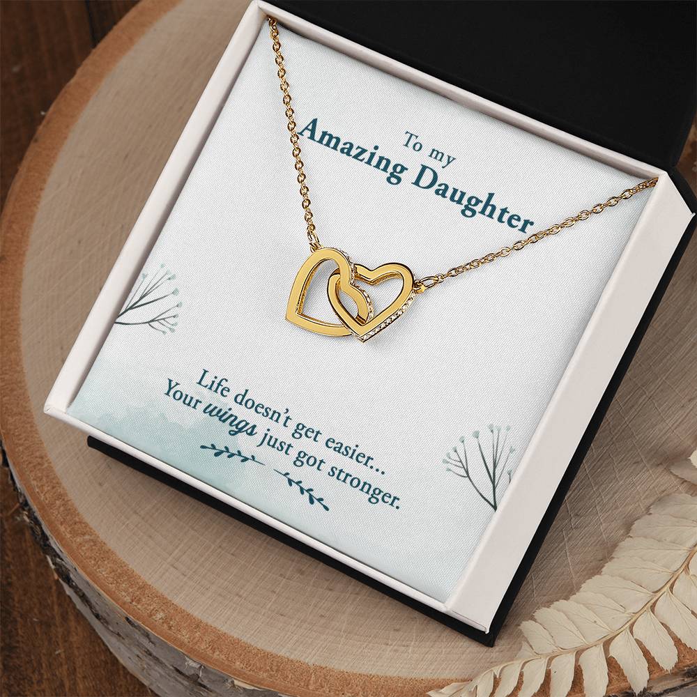 Amazing Daughter Life Doesn’t Get Easier, You Get Stronger Interlocking Hearts Necklace