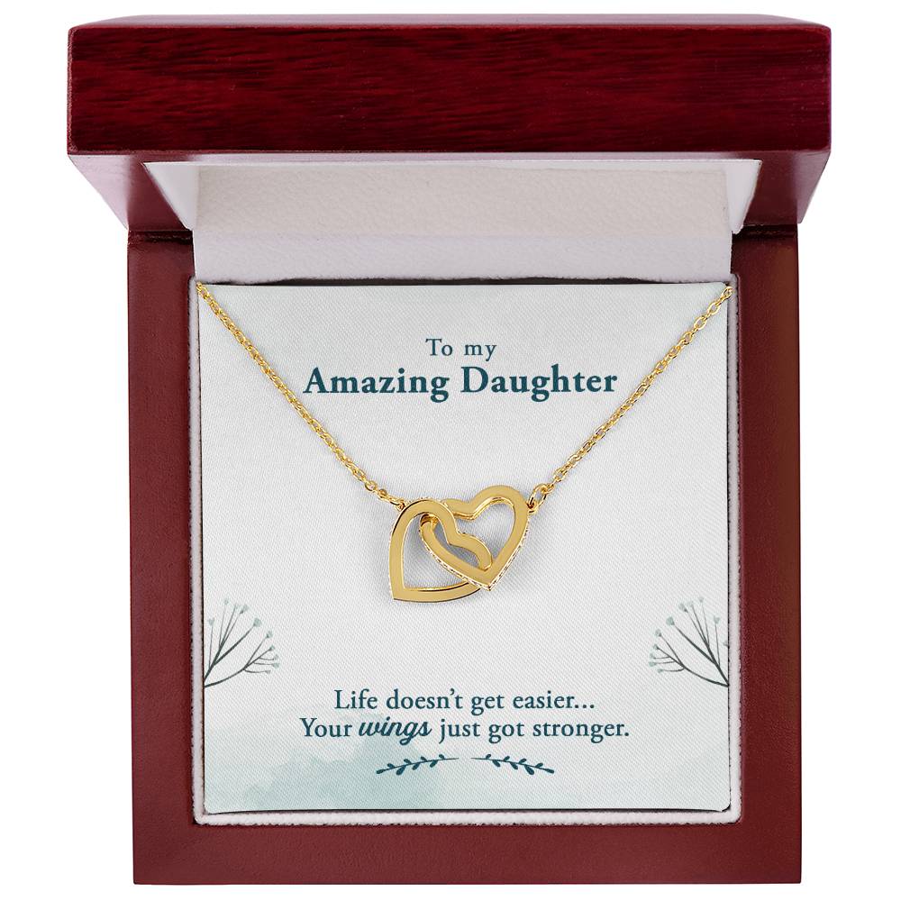 Amazing Daughter Life Doesn’t Get Easier, You Get Stronger Interlocking Hearts Necklace