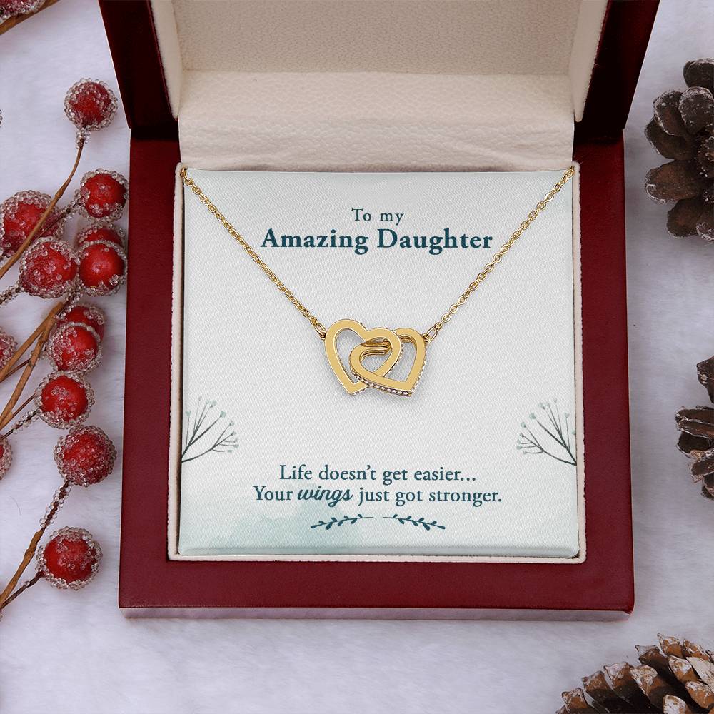 Amazing Daughter Life Doesn’t Get Easier, You Get Stronger Interlocking Hearts Necklace