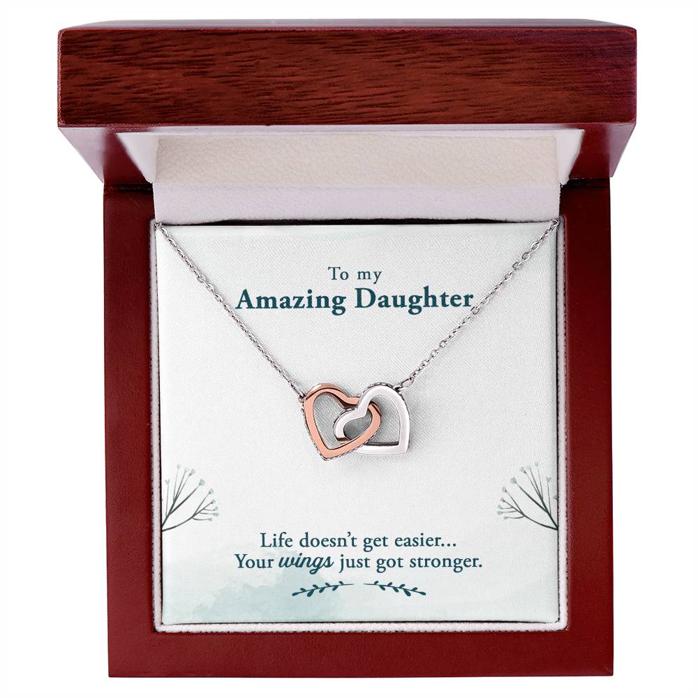 Amazing Daughter Life Doesn’t Get Easier, You Get Stronger Interlocking Hearts Necklace