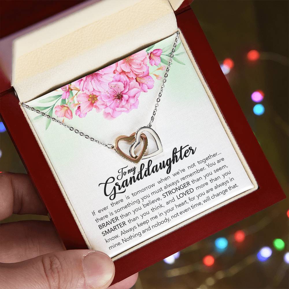 To my granddaughter, always keep me in your heart