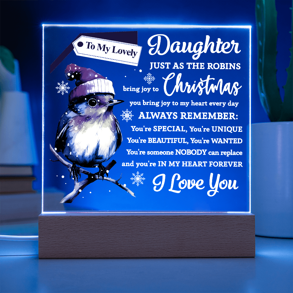 To My Lovely Daughter – Christmas Robin Acrylic Plaque
