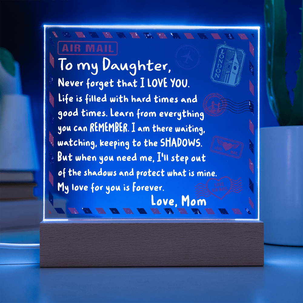 To My Daughter Air Mail Letter Acrylic Plaque from Mom – Heartfelt Encouragement Gift – Inspirational Love Message Keepsake