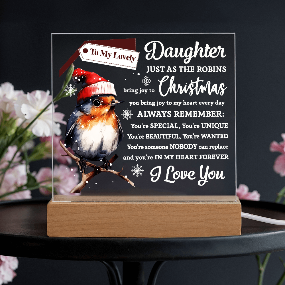 To My Lovely Daughter – Christmas Robin Acrylic Plaque