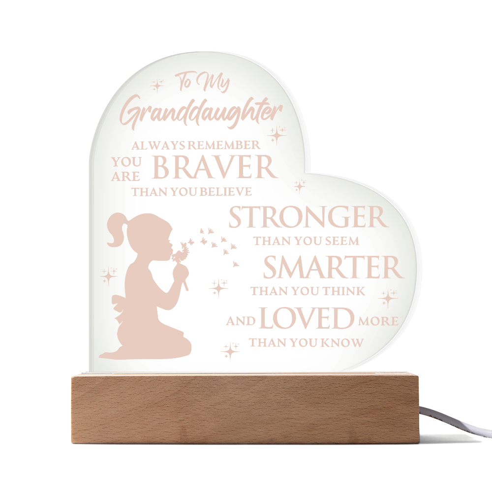 To My Granddaughter Lighted Heart Acrylic Plaque – Braver, Stronger, Smarter, Loved • LED Night Light Keepsake • Inspirational Gift from Grandma or Grandpa