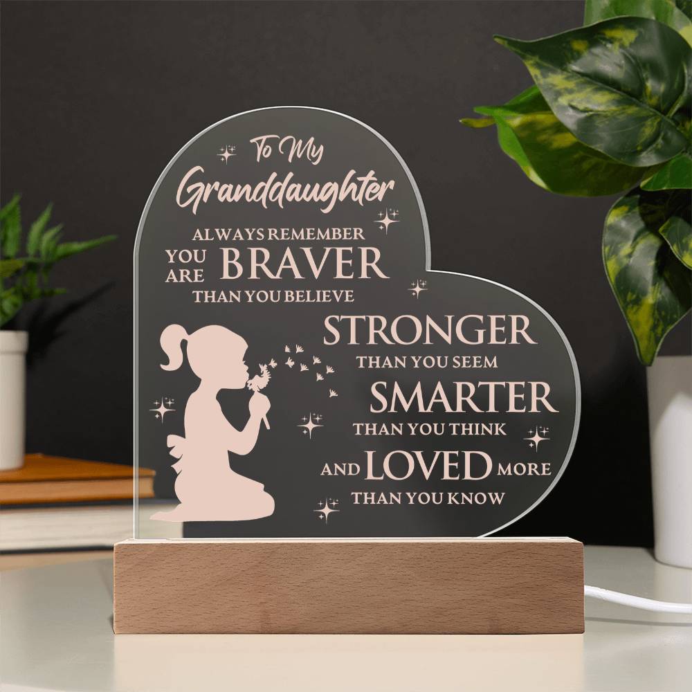 To My Granddaughter Lighted Heart Acrylic Plaque – Braver, Stronger, Smarter, Loved • LED Night Light Keepsake • Inspirational Gift from Grandma or Grandpa
