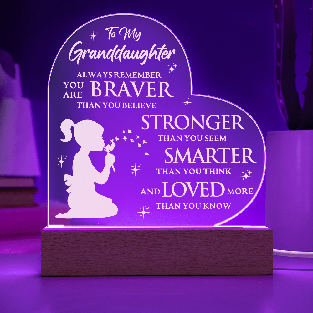To My Granddaughter Lighted Heart Acrylic Plaque – Braver, Stronger, Smarter, Loved • LED Night Light Keepsake • Inspirational Gift from Grandma or Grandpa