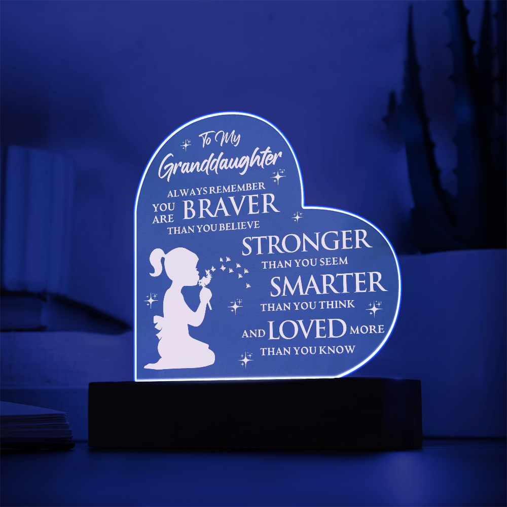 To My Granddaughter Lighted Heart Acrylic Plaque – Braver, Stronger, Smarter, Loved • LED Night Light Keepsake • Inspirational Gift from Grandma or Grandpa