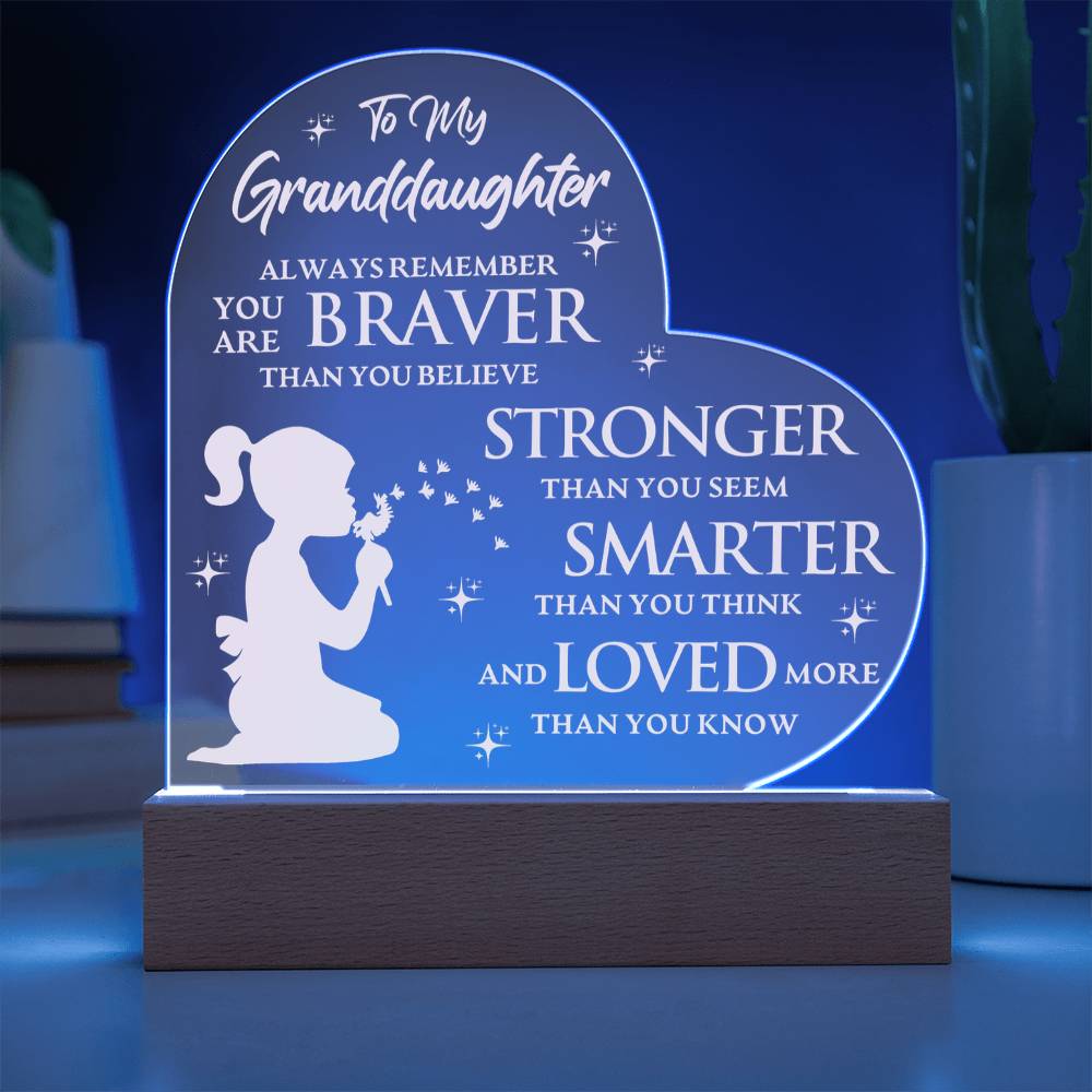 To My Granddaughter Lighted Heart Acrylic Plaque – Braver, Stronger, Smarter, Loved • LED Night Light Keepsake • Inspirational Gift from Grandma or Grandpa