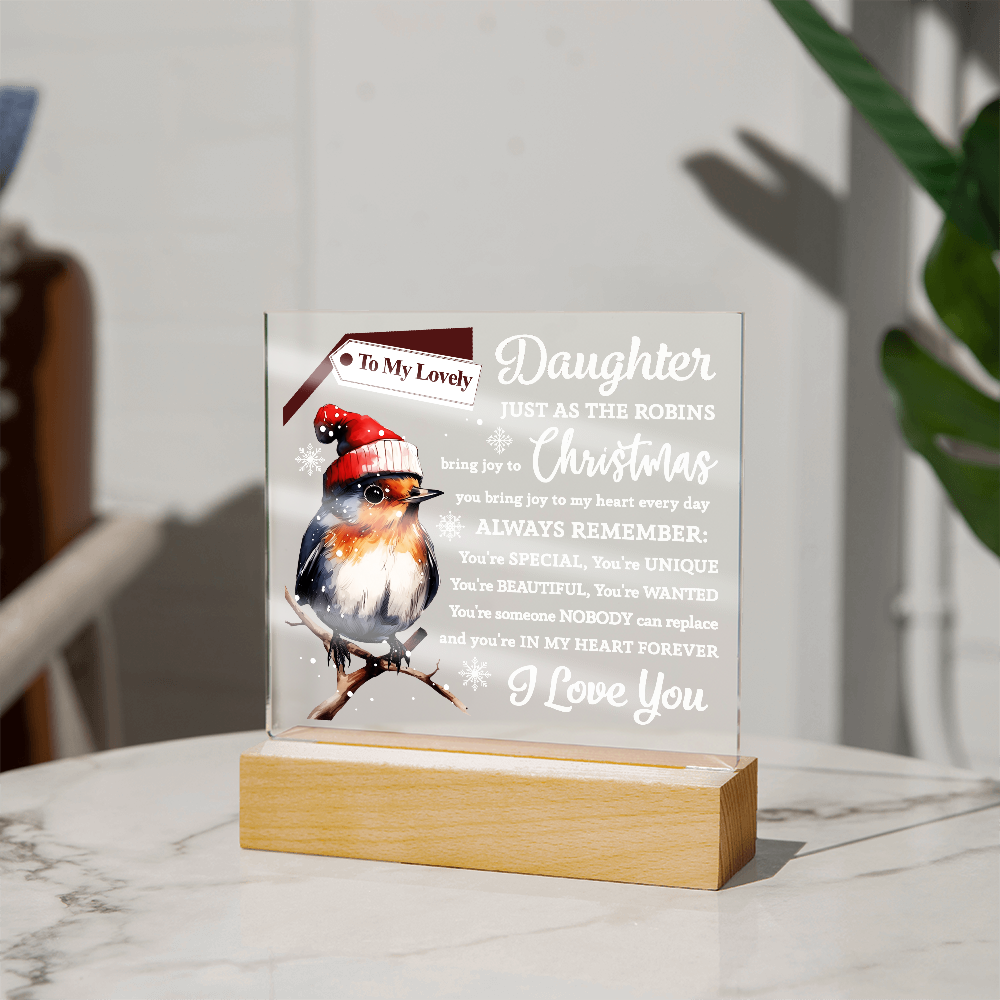 To My Lovely Daughter – Christmas Robin Acrylic Plaque