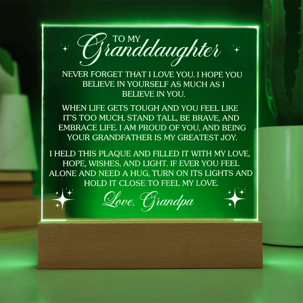 To My Granddaughter Lighted Acrylic Plaque – Heartfelt Message from Grandpa • LED Night Light Keepsake • Inspirational Gift for Birthday, Graduation & Christmas