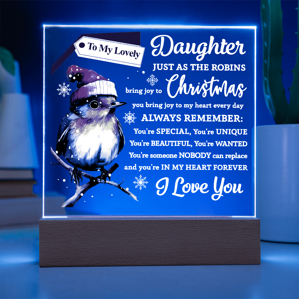 To My Lovely Daughter – Christmas Robin Acrylic Plaque