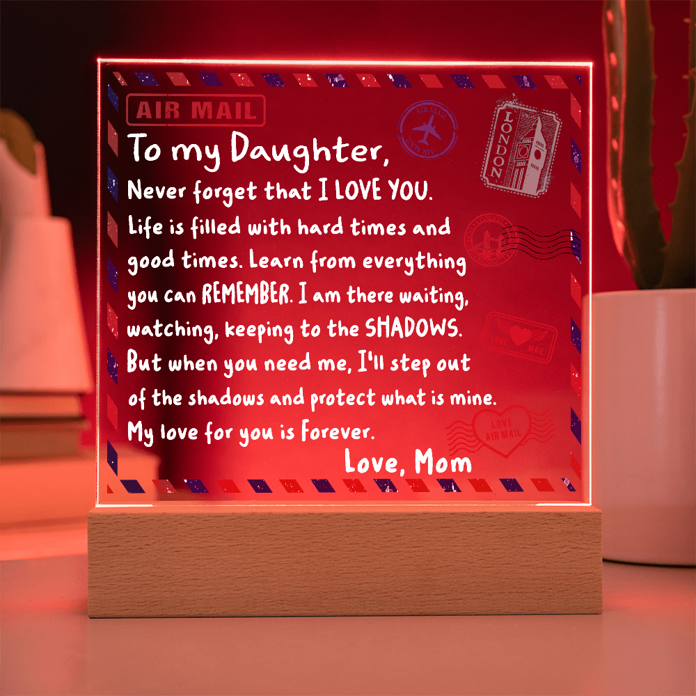 To My Daughter Air Mail Letter Acrylic Plaque from Mom – Heartfelt Encouragement Gift – Inspirational Love Message Keepsake