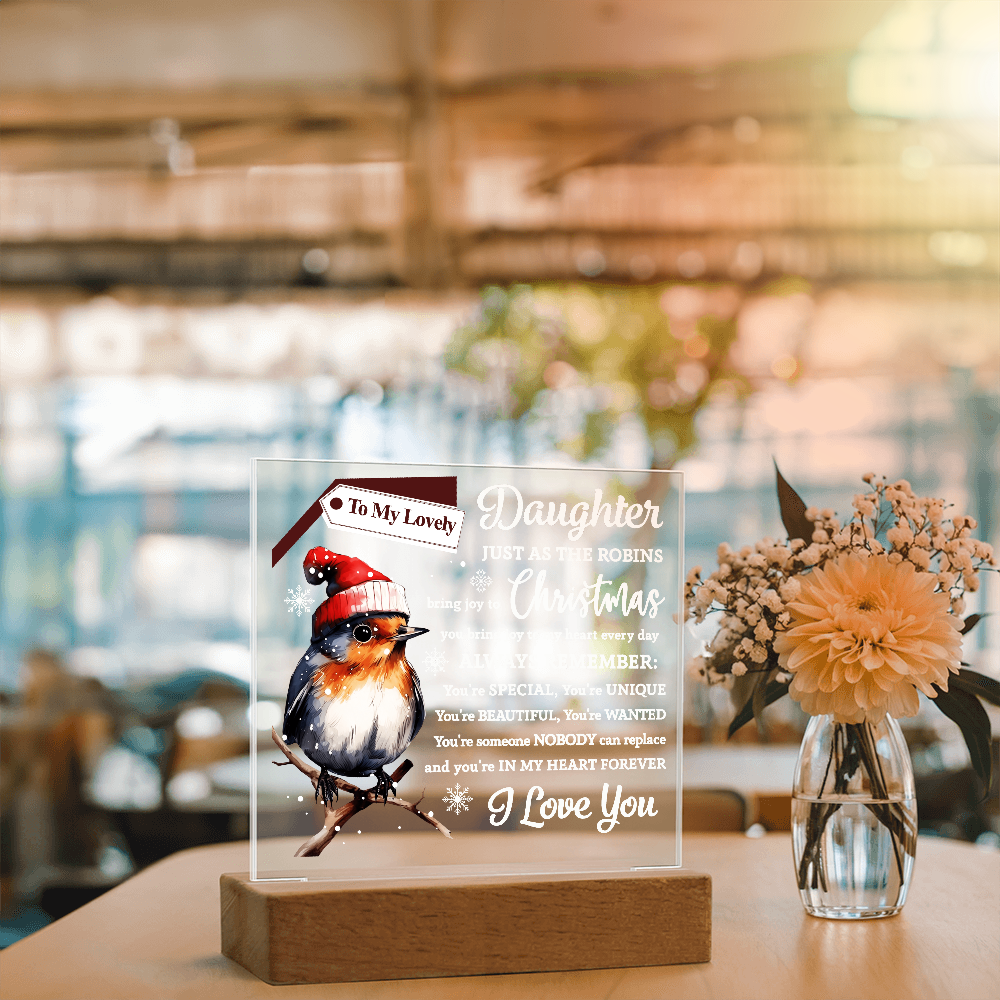 To My Lovely Daughter – Christmas Robin Acrylic Plaque