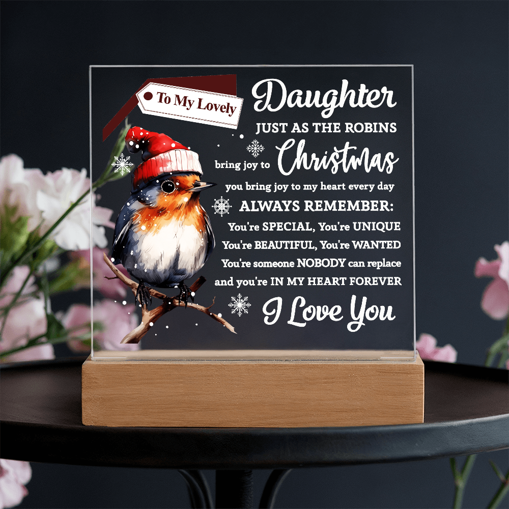 To My Lovely Daughter – Christmas Robin Acrylic Plaque