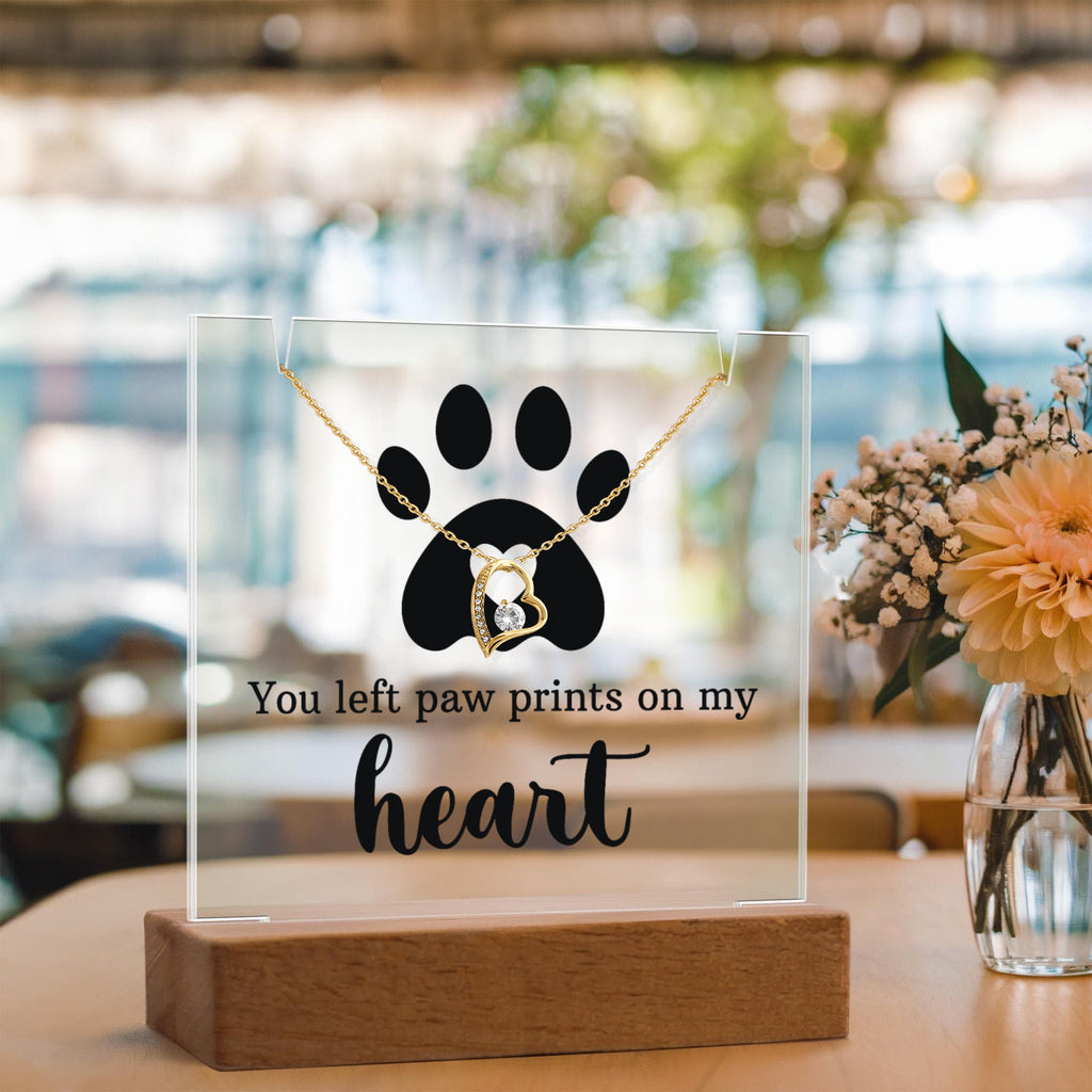 Pet Memorial Acrylic Plaque with Necklace - You Left Paw Prints on My Heart