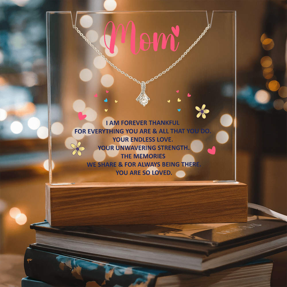 Mom, I am forever thankful Heartfelt Acrylic Plaque with Necklace
