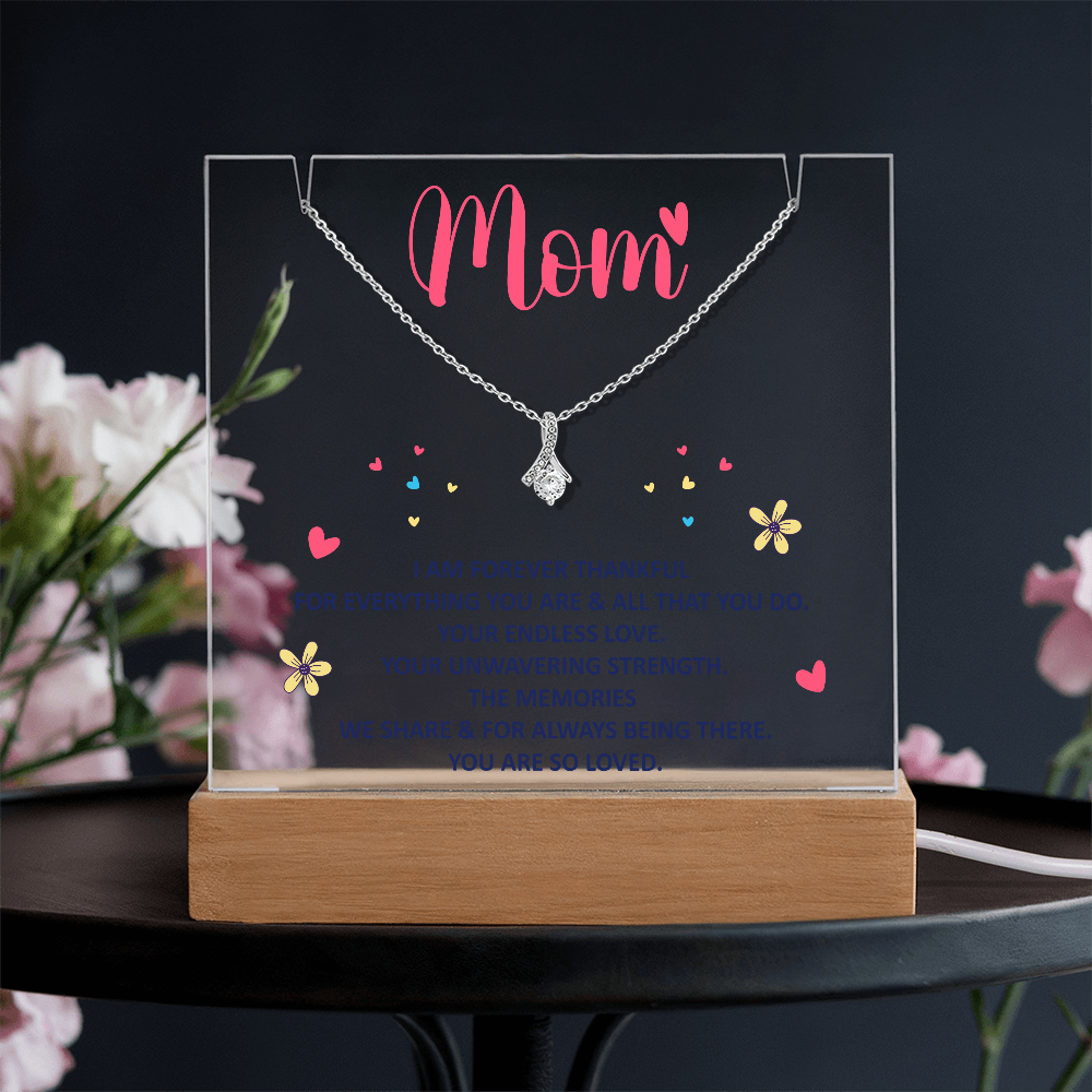 Mom, I am forever thankful Heartfelt Acrylic Plaque with Necklace