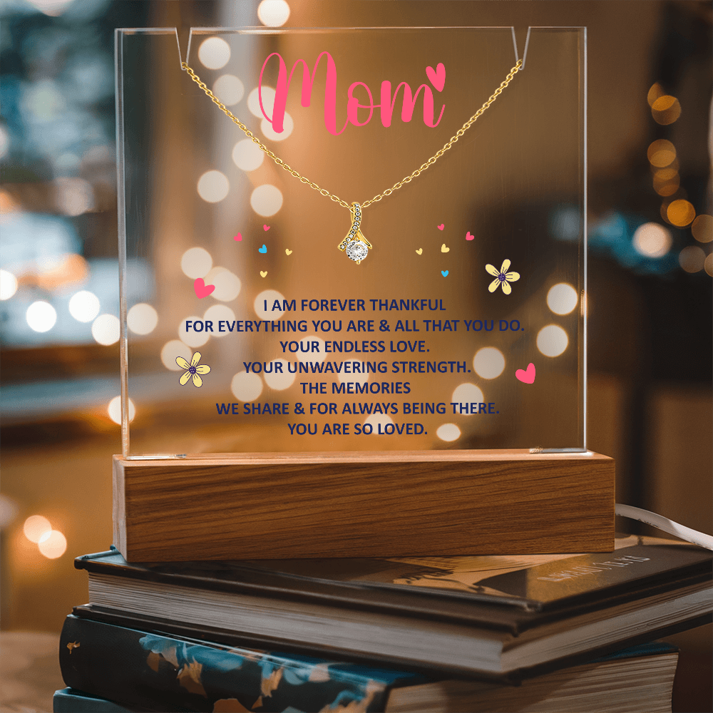 Mom, I am forever thankful Heartfelt Acrylic Plaque with Necklace