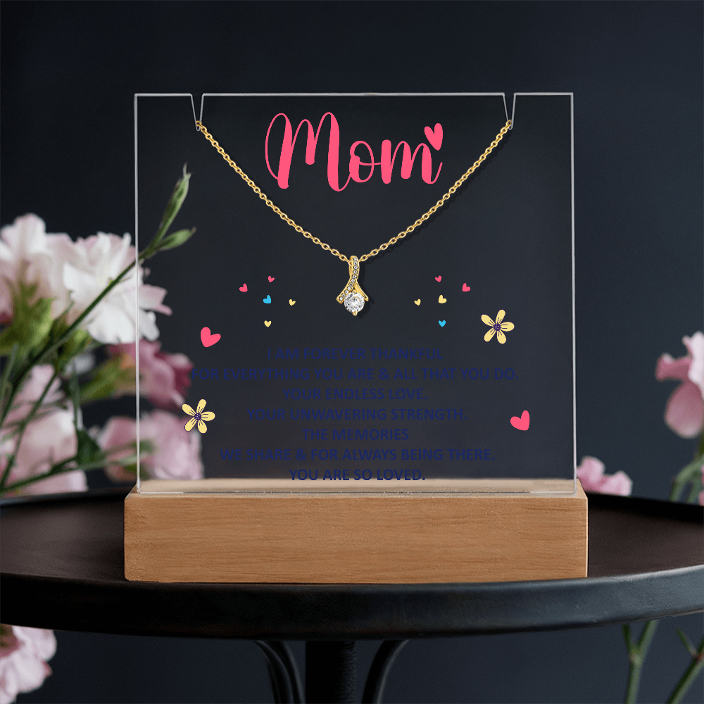 Mom, I am forever thankful Heartfelt Acrylic Plaque with Necklace