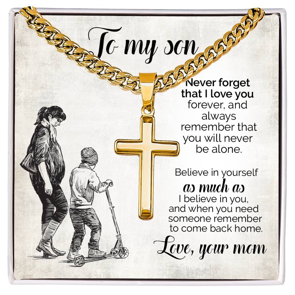 To My Son, Believe in Yourself as Much as I Believe in You, Gift from Mom