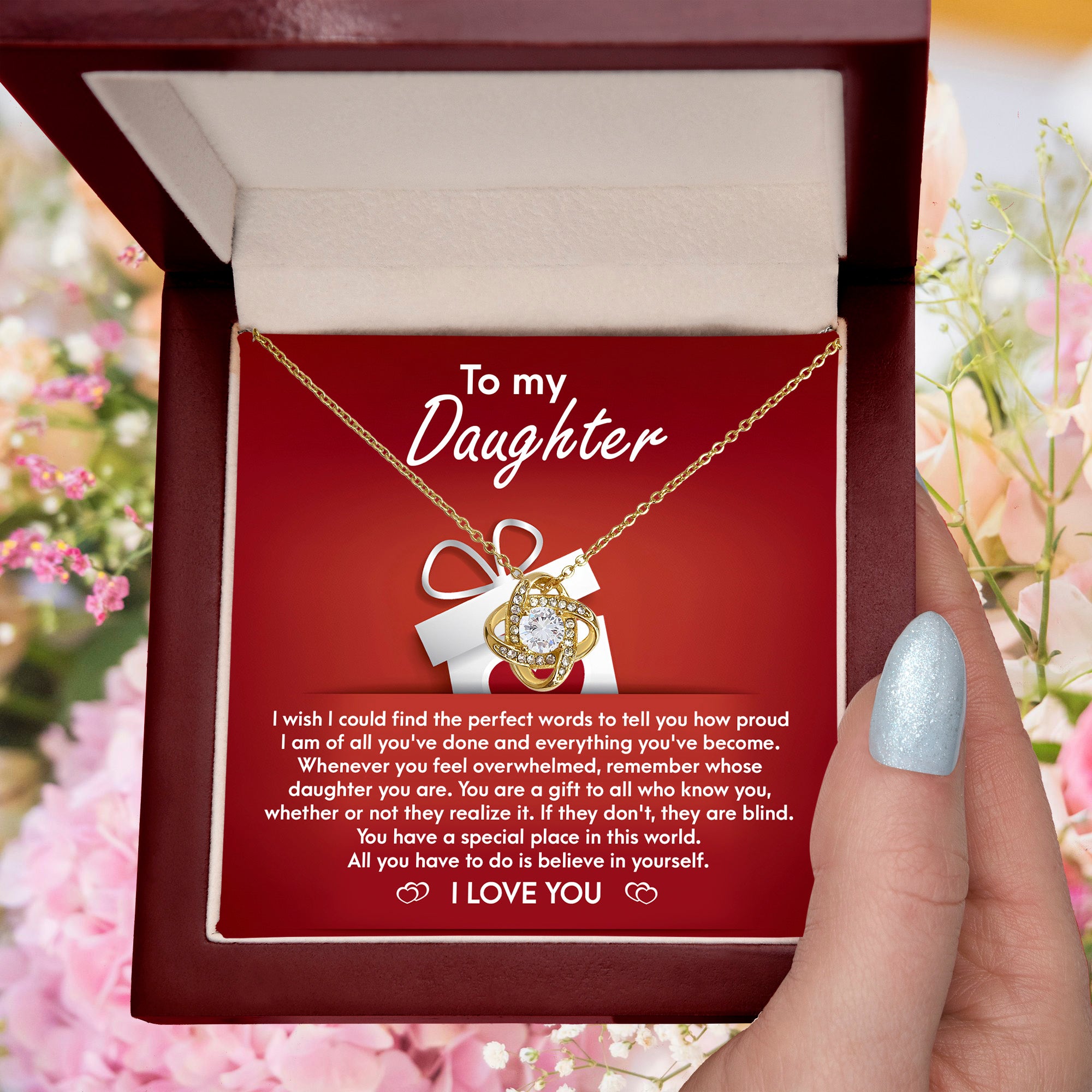 To My Daughter - Proud of You - Heartfelt Message with Love Knot Necklace