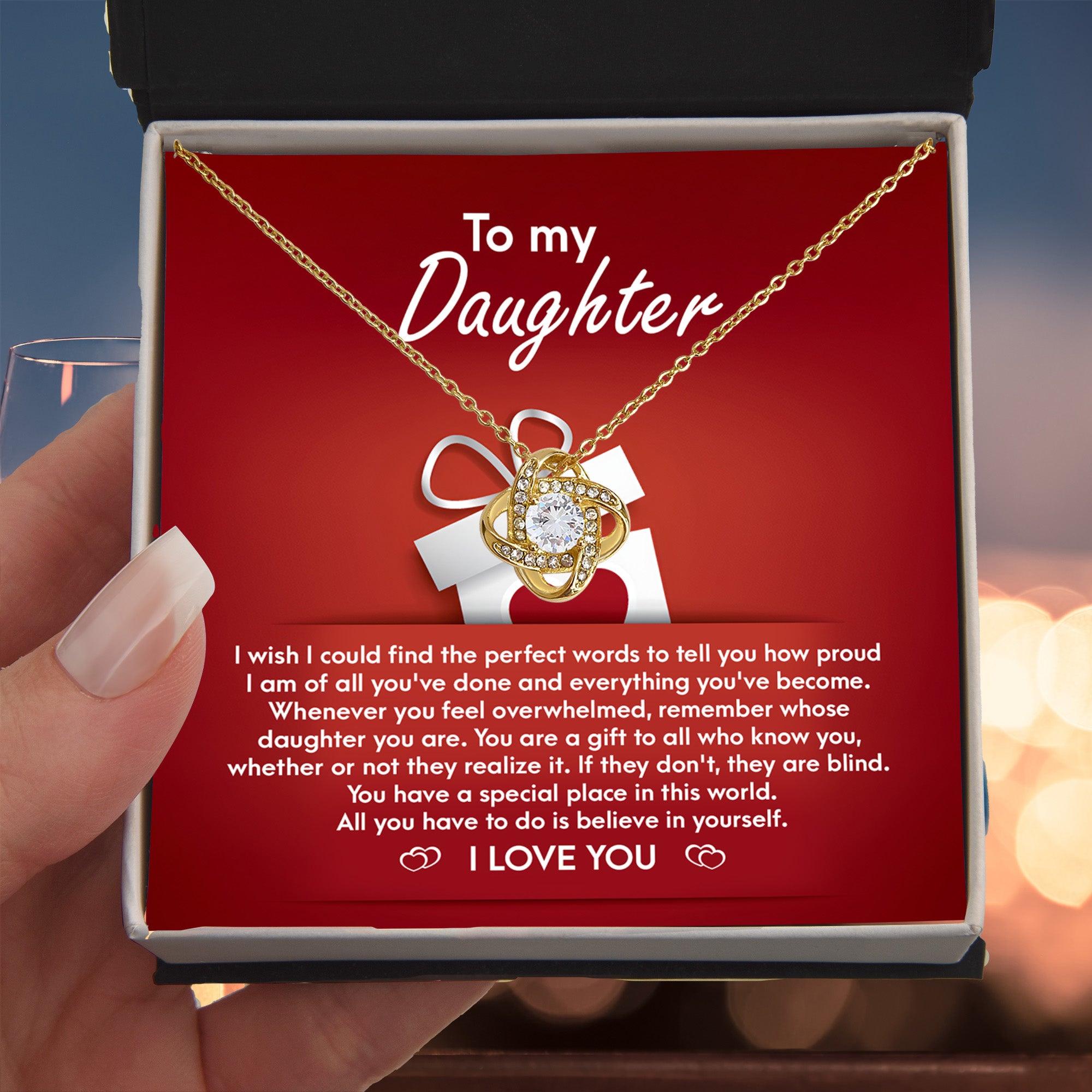 To My Daughter - Proud of You - Heartfelt Message with Love Knot Necklace