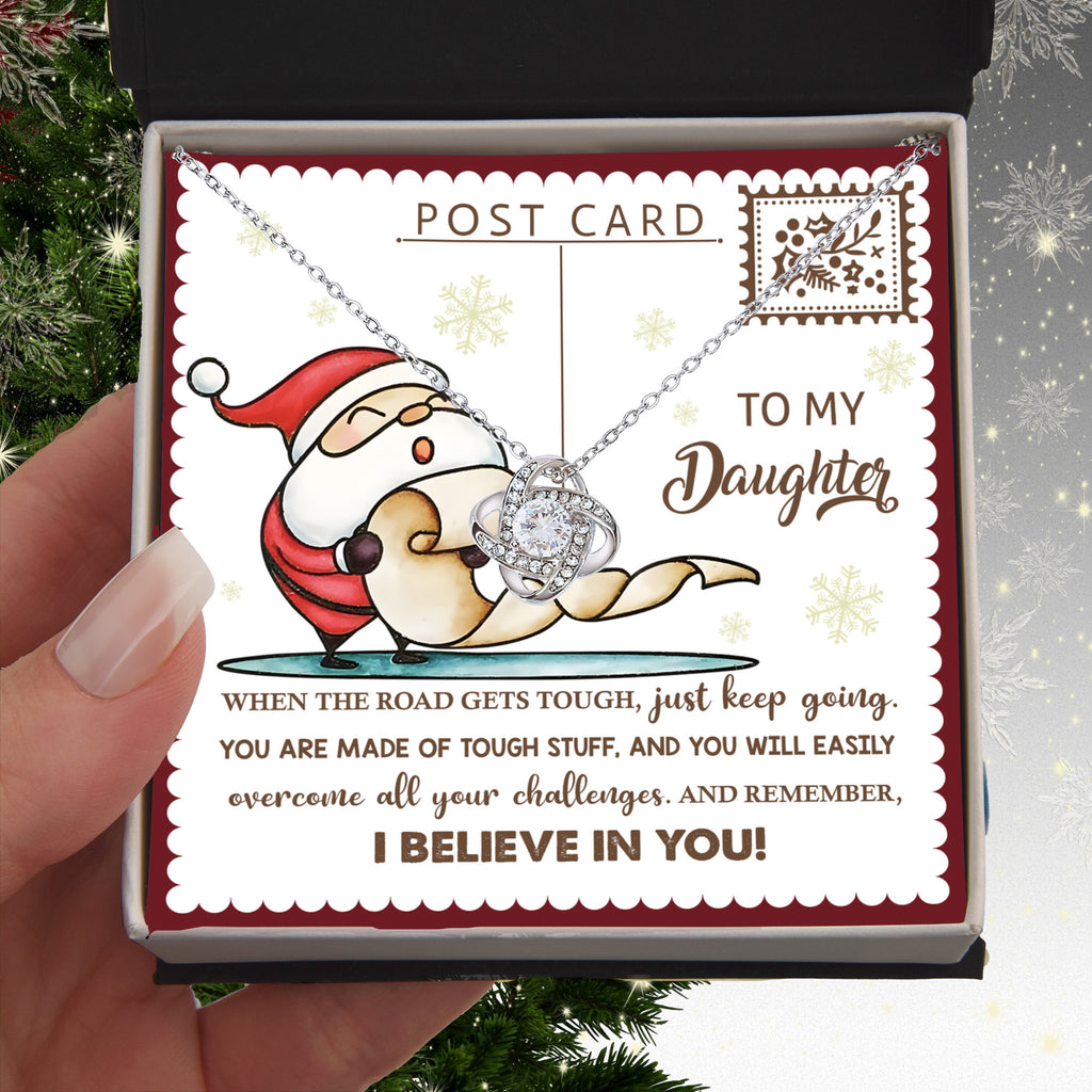 To My Daughter, Just Keep Going – I Believe in You
