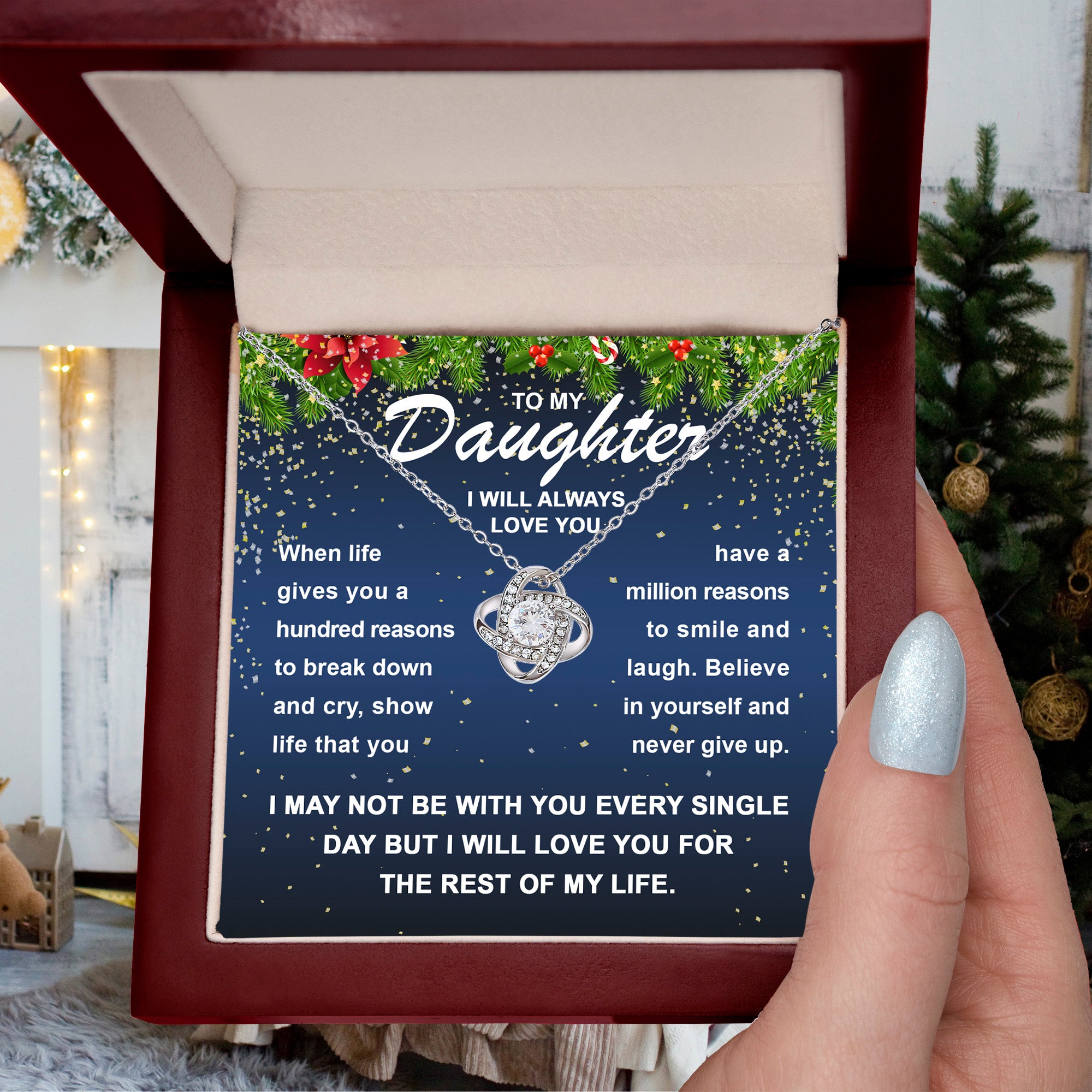 To My Daughter – I Will Always Love You, Smile & Laugh Through Life, Inspirational Christmas Necklace Gift