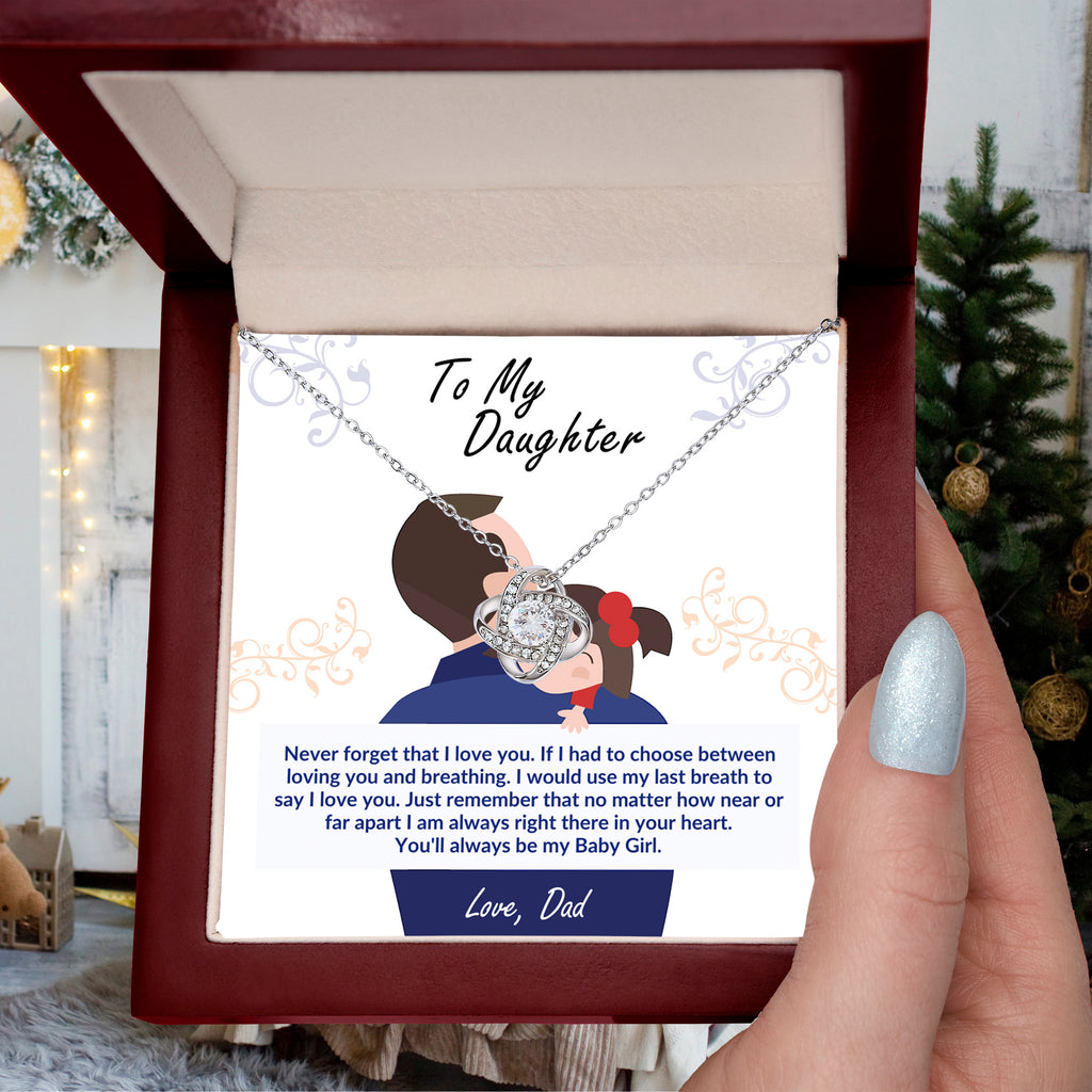 To My Daughter, You'll Always be my Baby Girl